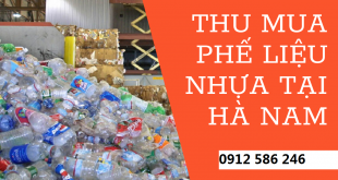 Thu mua phế liệu nhựa tại Hà Nam